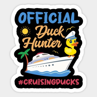 Official Duck Hunter Funny Duck Cruising Gift For men Women Sticker